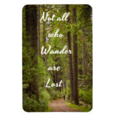 Niet allen die wit text-Hiker in Tall Bomen verkna Magneet (Verticaal)