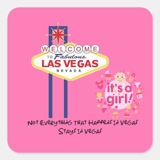 Niet alles in Vegas is een meisje. Vierkante Sticker (Voorkant)