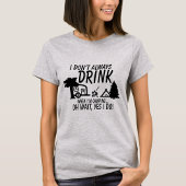 Niet altijd Drinken, ja, dat doe ik. | Camping Par T-shirt