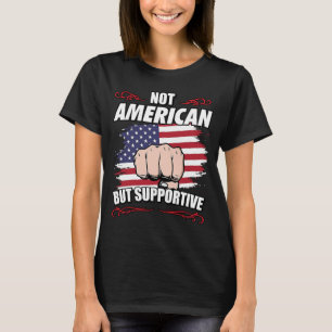 Niet Amerikaans, maar ondersteunend reisbureau Ver T-shirt
