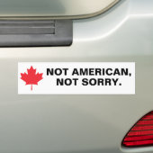 Niet Amerikaans, niet sorry auto Bumpersticker (Op auto)