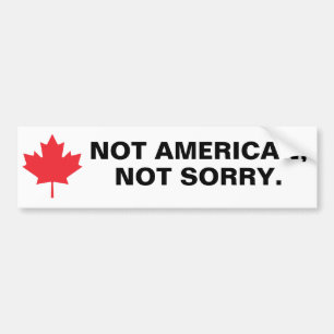 Niet Amerikaans, niet sorry auto Bumpersticker