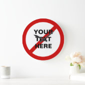 NIET ANTI rode cirkel met schuine streep Grote Klok (Huis)