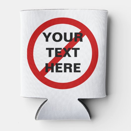 NIET ANTI rode cirkel met schuine streep symbool Blikjeskoeler (Voorkant)