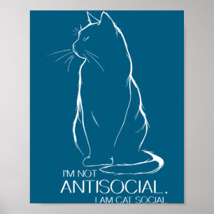 Niet anti-sociaal kat sociaal grappige kat meme ci poster