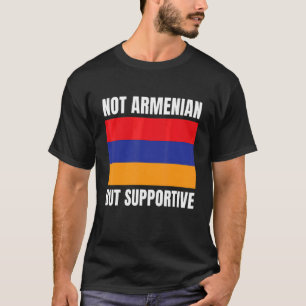 Niet Armenië maar Armenië steunt de vlag T-shirt