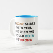 Niet arrogant, gewoon slimmer tweekleurige koffiemok (Voorkant links)