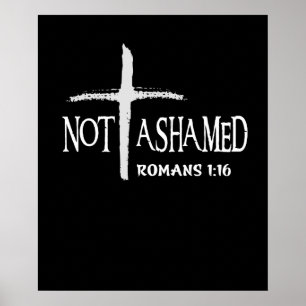 Niet Ashamed Romans 116 Jesus Christelijke Poster