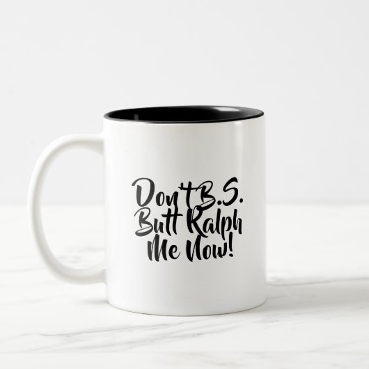 Niet B.S. Maar Ralph nu. Tweekleurige Koffiemok (Links)