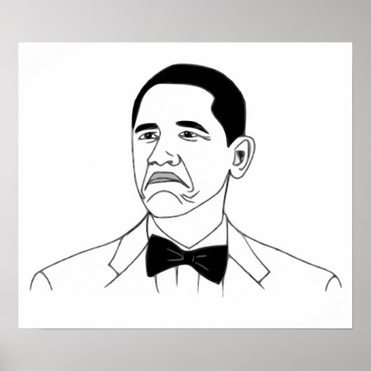 Niet Bad Barack Obama Rage Face Meme Poster (Voorkant)