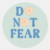 Niet bang ronde sticker (Voorkant)