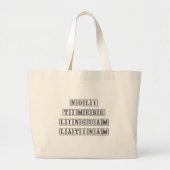 Niet bang zijn voor de Latijnse taal (Latijn) Grote Tote Bag (Voorkant)
