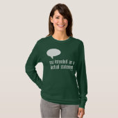 niet bedoeld als feitelijke verklaring t-shirt (Voorkant volledig)