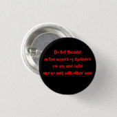Niet bemoeien met de zaken van de slashers ronde button 3,2 cm (Voorkant /achterkant)