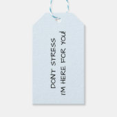 NIET BENADRUKKEN DAT IK HIER VOOR JE BEN! CADEAULABEL (Voorkant)