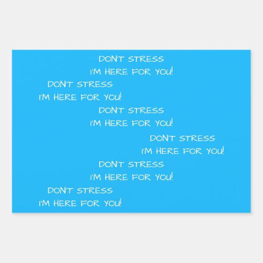 NIET BENADRUKKEN DAT IK HIER VOOR JE BEN! INPAKPAPIER VEL (Voorkant 3)