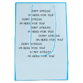 NIET BENADRUKKEN DAT IK HIER VOOR JE BEN! MEDIUM CADEAUZAKJE (Achterkant)