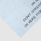 NIET BENADRUKKEN DAT IK HIER VOOR JE BEN! TISSUEPAPIER (Detail)