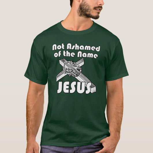Niet beschaamd over de naam Jezus T-shirt (Voorkant)