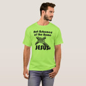 Niet beschaamd over de naam Jezus T-shirt (Voorkant volledig)