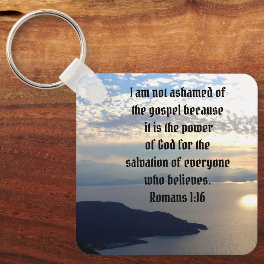 Niet beschaamd over God Bijbel Verse Romeinen 1:16 Sleutelhanger (Voorkant)