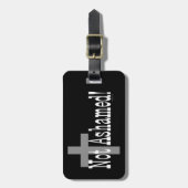 Niet beschaamd! Romeinen 1:16 (met kruis) Bagagelabel (Voorkant verticaal)