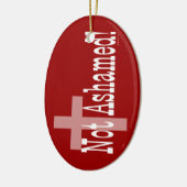 Niet beschaamd! Romeinen 1:16 (met kruis) Keramisch Ornament (Links)