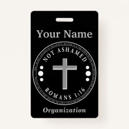 Niet beschaamd voor de Christelijke Bijbelse Verse Badge