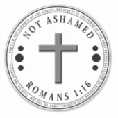 Niet beschaamd voor de Christelijke Bijbelse Verse Sticker (Voorkant)