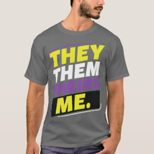 Niet binair Ze Ze Hun Hun Me LGBT Enby Niet Binair T-shirt
