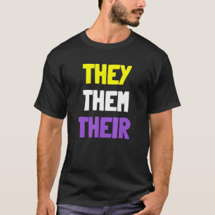Niet binaire pride Pronouns hen hun LGBTQ nr. T-shirt