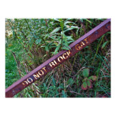 "NIET BLOKKEN GATE" FOTO AFDRUK (Voorkant)