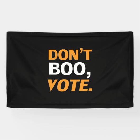 "Niet boeien, stemmen" zwarte oranje witte Hallowe Spandoek (Horizontaal)