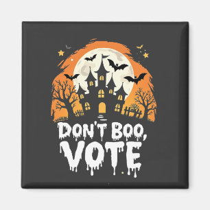 Niet Boo Stem Verkiezingsdag Stem Presidenten Magneet