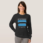 Niet Botswaans Maar Ondersteunend Botswana T-shirt (Voorkant volledig)
