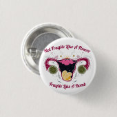 Niet breekbaar als een bloeiende galaxiale baarmoe ronde button 3,2 cm (Voorkant /achterkant)