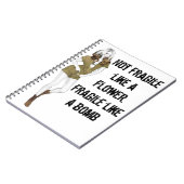 Niet breekbaar als een bloem, breekbaar als een bo notitieboek (Linkerzijde)