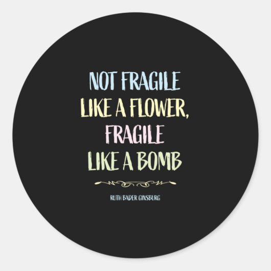 Niet breekbaar als een bloem ronde sticker (Voorkant)