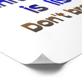 Niet breken Wind - Universe luistert Poster (Hoek)