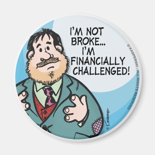 Niet Broke Magneet (Voorkant)