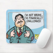 Niet Broke Muismat (Met muis)