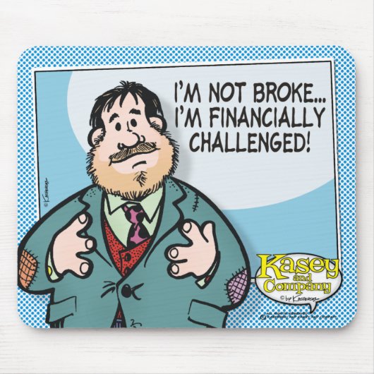 Niet Broke Muismat (Voorkant)