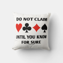 Niet claimen totdat je weet dat je zeker weet dat  kussen