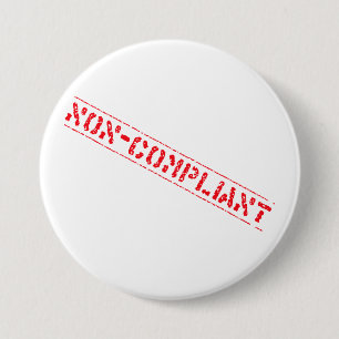 Niet-conform badge ronde button 7,6 cm