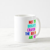Niet de Brighste Crayon Funny Mug Koffiemok (Voorkant rechts)