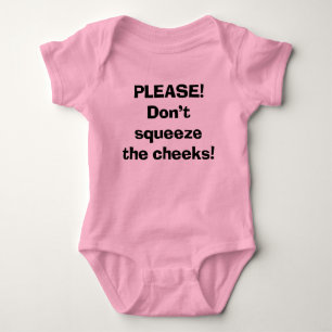 Niet de Cheeks uitknijpen Romper