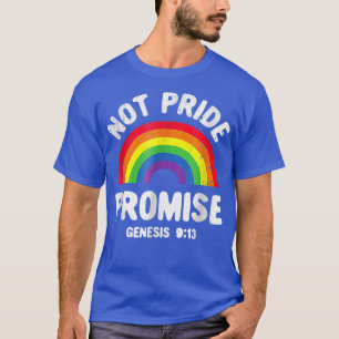 Niet de Christelijke Pride Maand van de Beloften v T-shirt