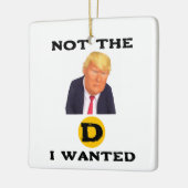 Niet de D die ik wilde keramische ornament (Links)
