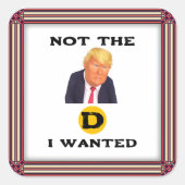 Niet de D die ik wilde sticker (Voorkant)
