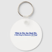 Niet de echte ik. sleutelhanger (Voorkant)